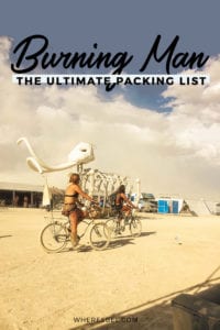 The Essential Burning Man Packing List Where S Bel